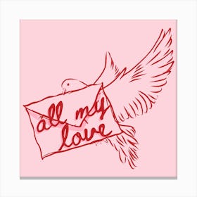 All My Love | Dove Valentines Art 1 Canvas Print