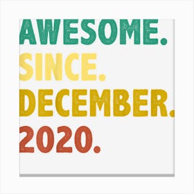 Kids 2 Years Old Gifts Awesome Since December 2020 2nd Birthday Canvas Print