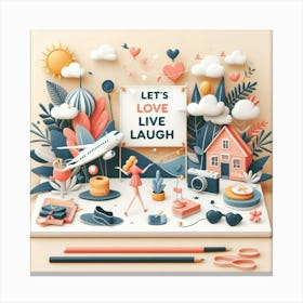 Love Live Laugh Art Canvas Print