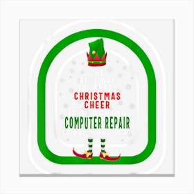 The Best Way To Spread Christmas Cheer Is Teaching Computer Canvas Print