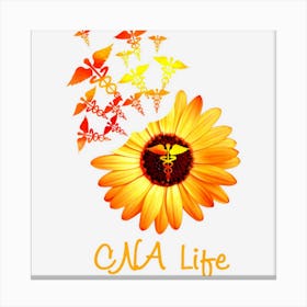 Cna Life Sunflower Cute Nurse Gifts Canvas Print