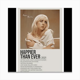 Happier Than Ever - Billie Eilish, 2021 Canvas Print