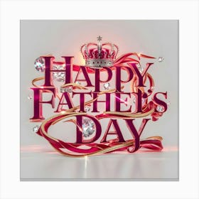 Happy Father'S Day 6 Canvas Print