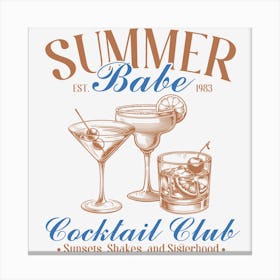 Summer Babe Cocktail Club Canvas Print