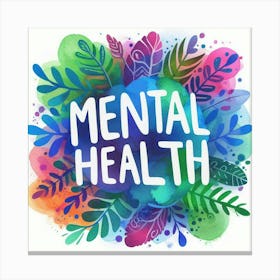 Mental Health 1 Canvas Print