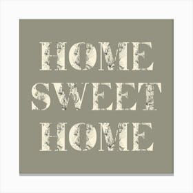 Home Sweet Home Medium Canvas Print