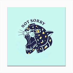 Not Sorry Square Canvas Print