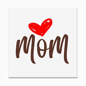 Brown Lettering Mom With Heart Mug Canvas Print