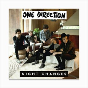 Night Changes - Single (by One Direction) Canvas Print