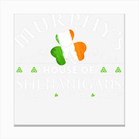 Murphy House Of Shenanigans St Patricks Day Canvas Print