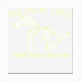 Great Lakes Shark Free And Unsalted Funny Vintage Canvas Print