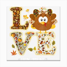 Love Turkey Leopard Happy Thanksgiving 2022 Lunch Lady Canvas Print