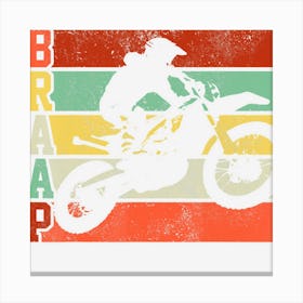 Braap Vintage Motocross Enduro Dirt Bike Gift Canvas Print