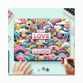 Let's Love Live Laugh Art Canvas Print