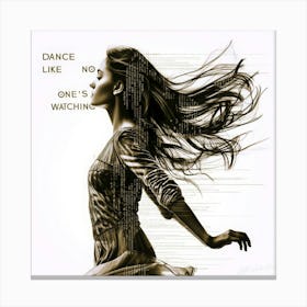 When We Danze - Just Let Me Dance Canvas Print