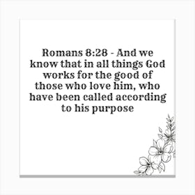 Romans 8:28 Canvas Print