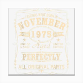 Vintage November 1975 Birthday Canvas Print