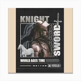 Knight Sword World Ages Time Canvas Print