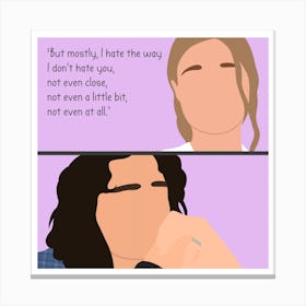 10 Things I Hate About You Canvas Print