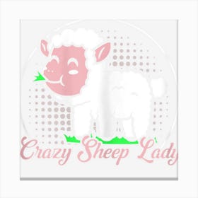 Womens Crazy Sheep Lady Farm Animal Sheep Farmer Canvas Print