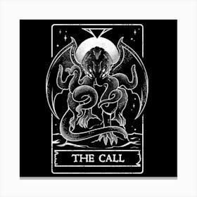The Call - Death Monster Evil Gift 1 Canvas Print