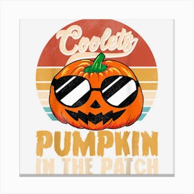 Spooky Halloween Costume Retro Coolest Pumpkin In The Patch Canvas Print