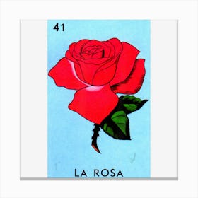 La Rosa Lottery Gift Mexican Lottery La Rosa Canvas Print