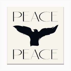 Peace Peace Canvas Print