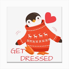Get Dressed Penguin Canvas Print