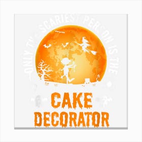 Halloween Cake Decorator For Men & Women Canvas Print