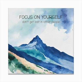 Mountain Watercolor Motivational Painting Canvas Print