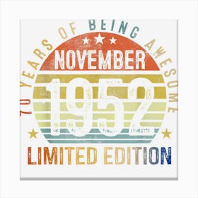 November 70 Year Old Vintage 1952 70th Birthday Canvas Print