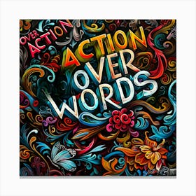 Action Over Words Canvas Print