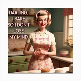 Daring, I Bake. Canvas Print