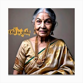 Old Is Gold Canvas Print