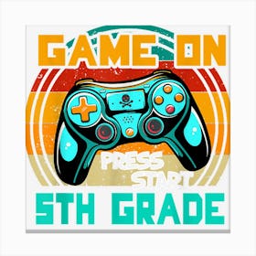 Vintage Game Gamer On Press Start 5th Grade Back To School Canvas Print