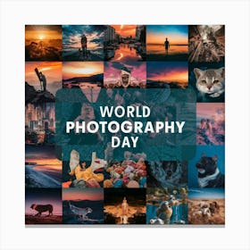 World Photography Day 1 Canvas Print