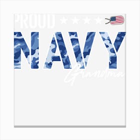 Nwu Proud Navy Grandma For Grandmothers Of Sailors Canvas Print