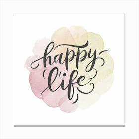 Happy Life Canvas Print