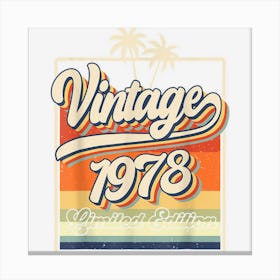 44 Year Old Gifts Vintage 1978 Limited Edition 44th Birthday 1 Canvas Print