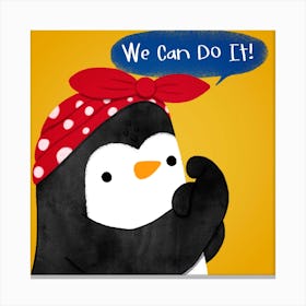 We Can Do It Feminist Penguin Square Canvas Print