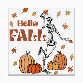 Happy Fall Yall Autumn Colors Dancing Skeleton Halloween Canvas Print