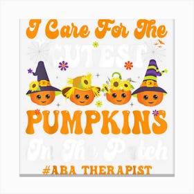 Applied Behavior Analysis Therapy Halloween Aba Therapist Canvas Print