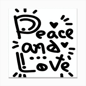 Peace And Love Canvas Print