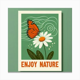 Enjoy Nature Canvas Print