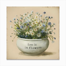 Vintage Love Is In Flowers 1 Canvas Print