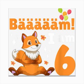 6th Birthday Fox Themed Birthday Party 6 Years Old Canvas Print