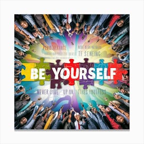 Be Yourself Canvas Print