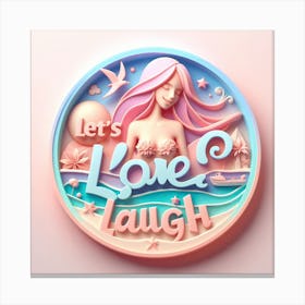 Love Laugh Canvas Print