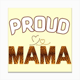 Leopard Print Proud Mama Design – Stylish Motherhood Art Stampe su tela